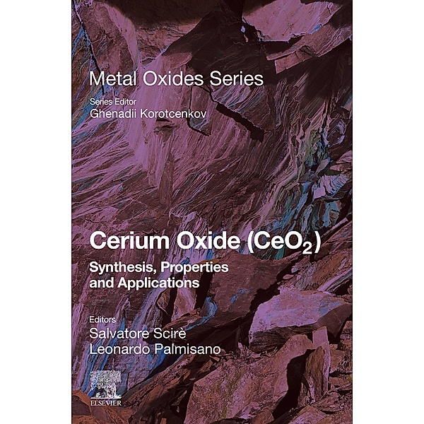 Cerium Oxide (CeO2): Synthesis, Properties and Applications