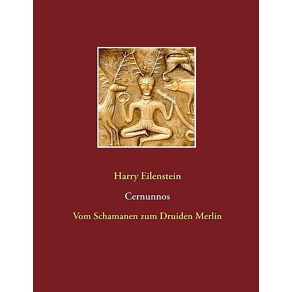 Cernunnos, Harry Eilenstein