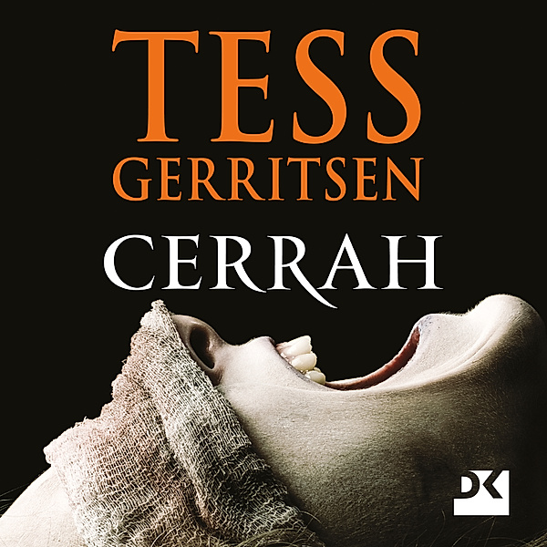 Cerrah, Tess Gerritsen