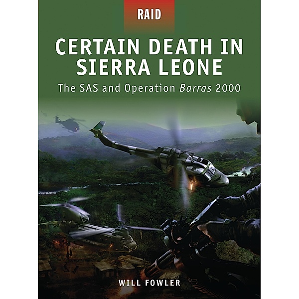 Certain Death in Sierra Leone, Will Fowler