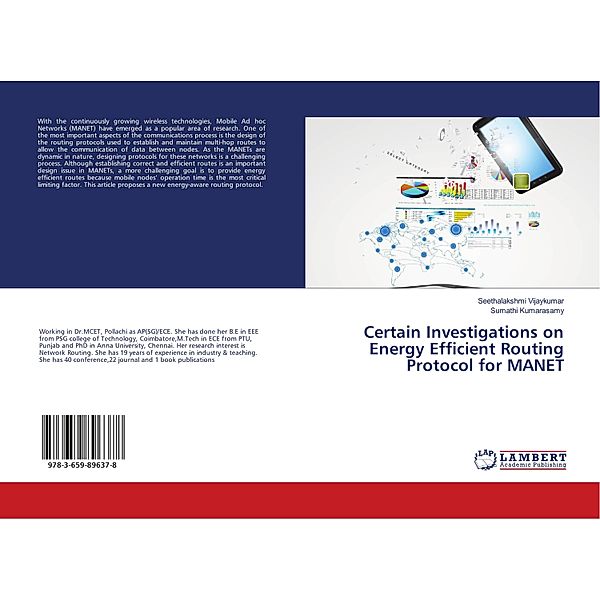 Certain Investigations on Energy Efficient Routing Protocol for MANET, Seethalakshmi Vijaykumar, Sumathi Kumarasamy