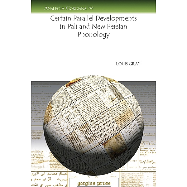 Certain Parallel Developments in Pali and New Persian Phonology, Louis Gray
