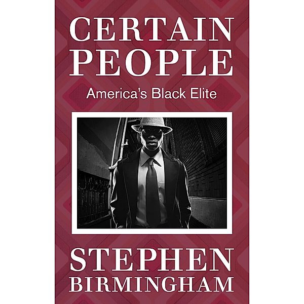 Certain People, Stephen Birmingham