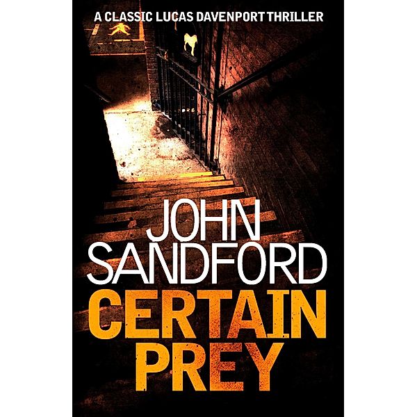 Certain Prey, John Sandford