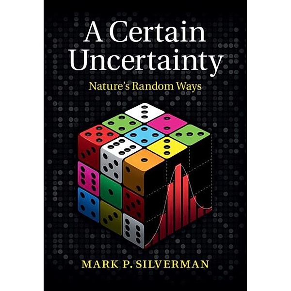 Certain Uncertainty, Mark P. Silverman