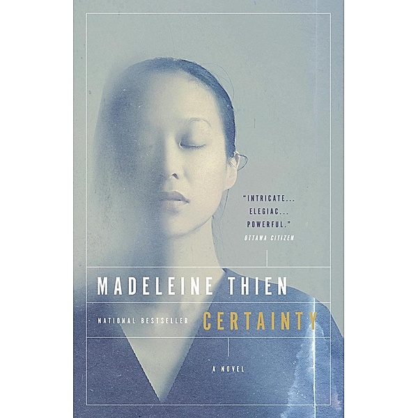 Certainty, Madeleine Thien