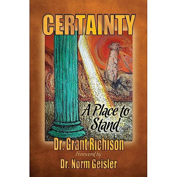 Certainty: A Place to Stand, Grant Richison