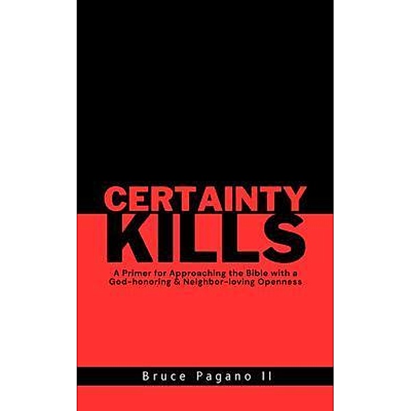 Certainty Kills, Bruce Pagano