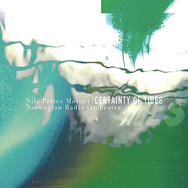 Certainty Of Tides (Vinyl), Nils Petter Molvaer & Norwegian Radio Orchestra