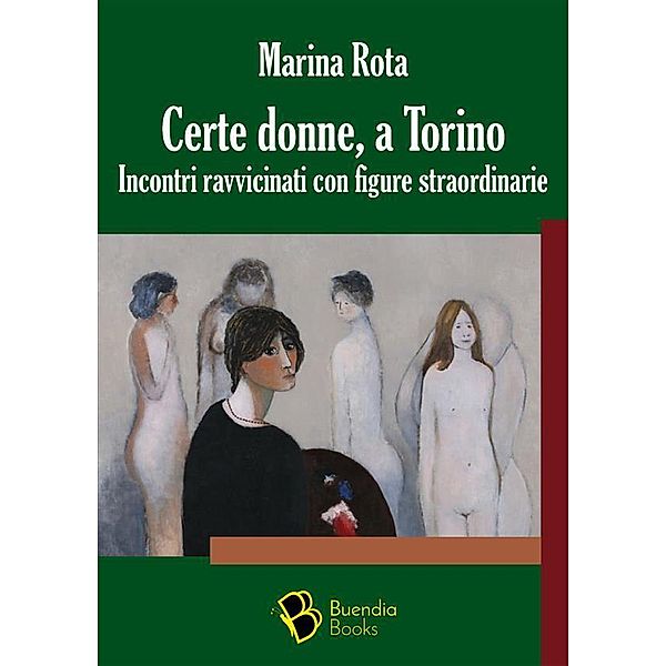 Certe donne, a Torino / Douja Bd.5, Marina Rota
