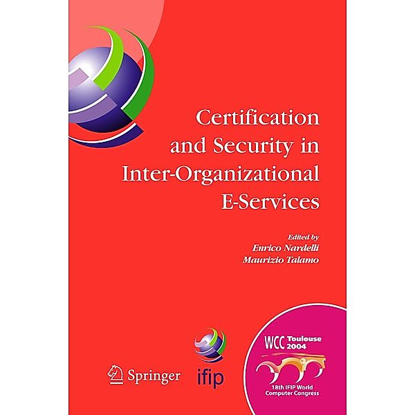 Certification and Security in Inter-Organizational E-Services