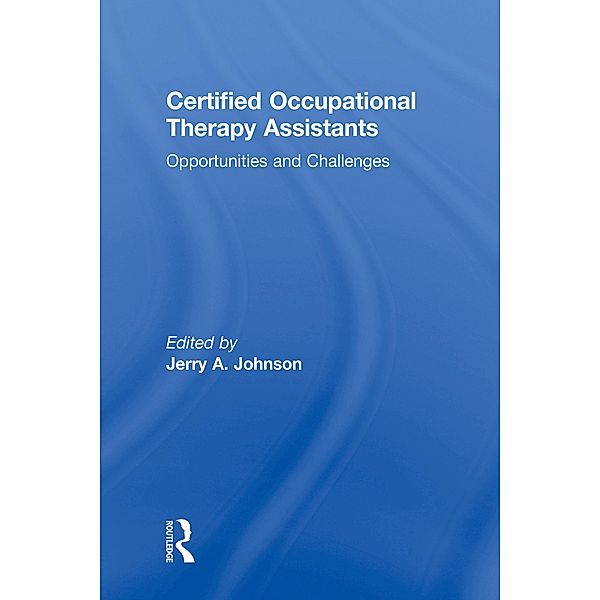 Certified Occupational Therapy Assistants, Jerry A Johnson