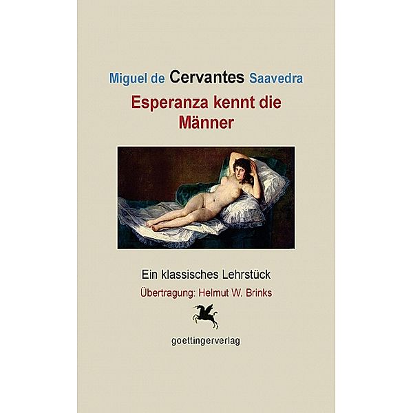 Cervantes: Esperanza kennt die Männer, Helmut W. Brinks