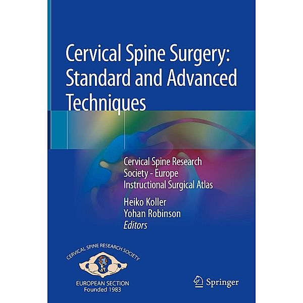 Cervical Spine Surgery: Standard and Advanced Techniques