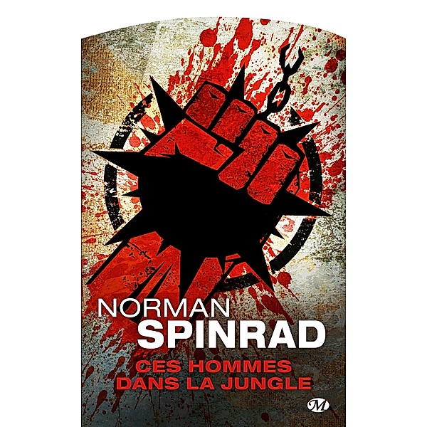 Ces hommes dans la jungle / Science-Fiction, Norman Spinrad