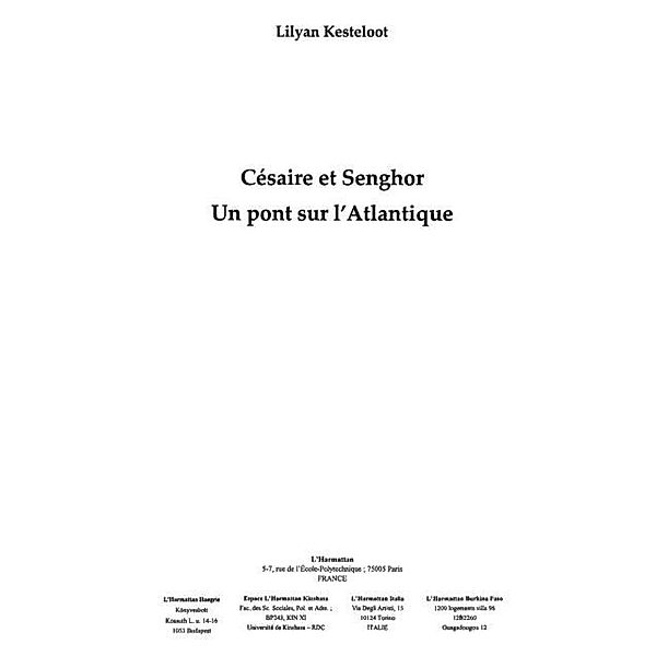 Cesaire et senghor: un pont sur l'atlant / Hors-collection, Kesteloot Lylian