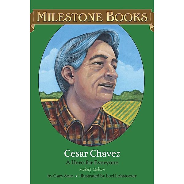 Cesar Chavez, Gary Soto