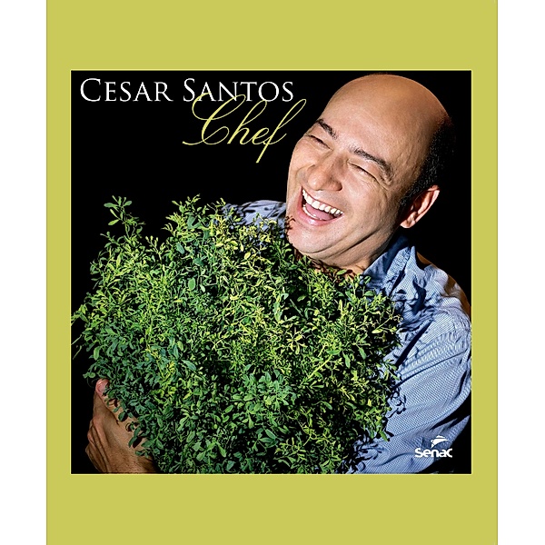 Cesar Santos, chef, Cesar Santos