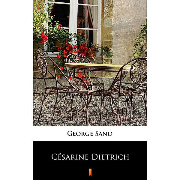 Césarine Dietrich, George Sand