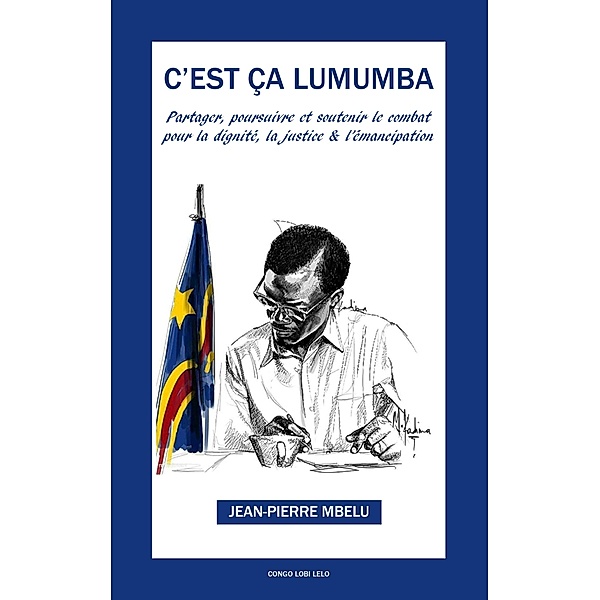 C'est ça Lumumba, Jean-Pierre Mbelu