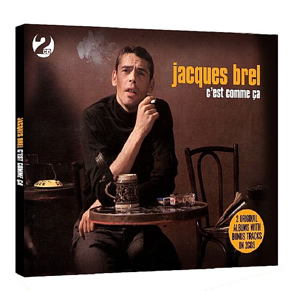 C'Est Comme Ca, Jacques Brel