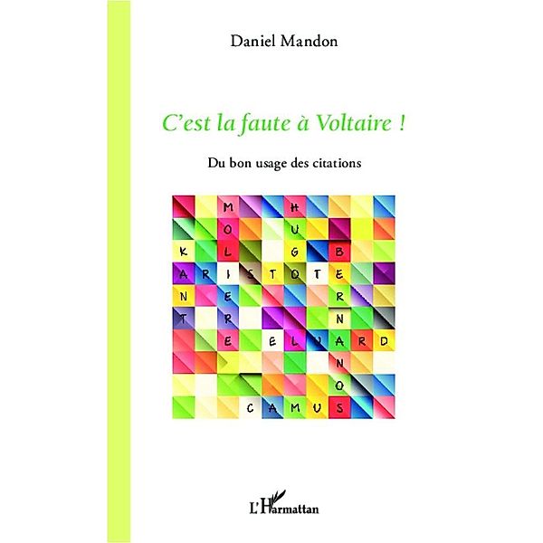 C'est la faute a Voltaire !, Mandon Daniel Mandon