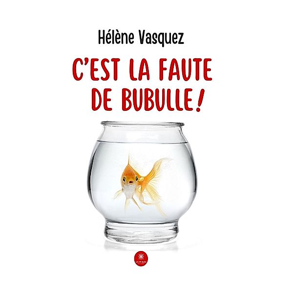 C'est la faute de Bubulle !, Helene Vasquez