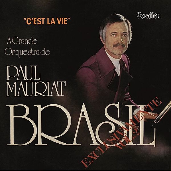 C'Est La Vie & Brasil Exclusivamente V.2, Paul Mauriat