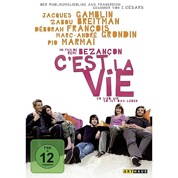 C'est la vie - So sind wir, so ist das Leben, Jacques Gamblin, Zabou Breitman