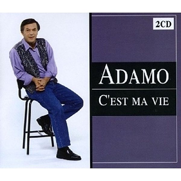 C'Est Ma Vie, Adamo