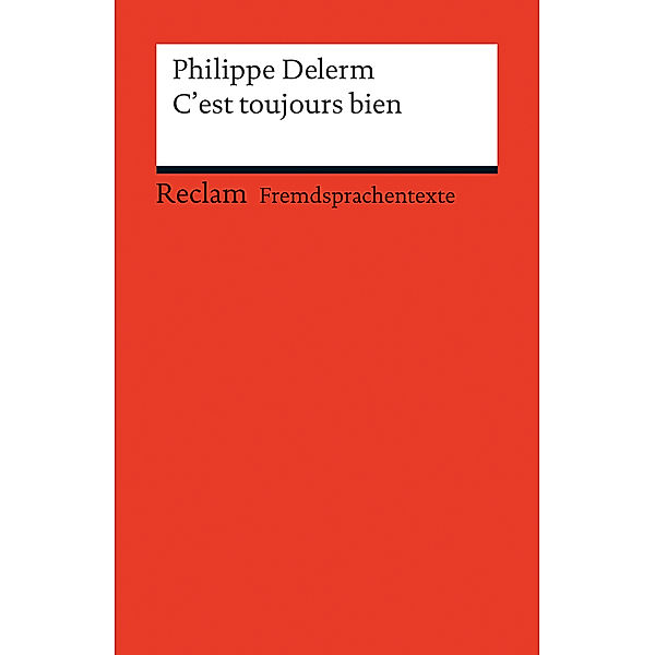 C'est toujours bien, Philippe Delerm