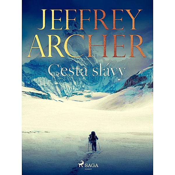 Cesta sla´vy, Jeffrey Archer