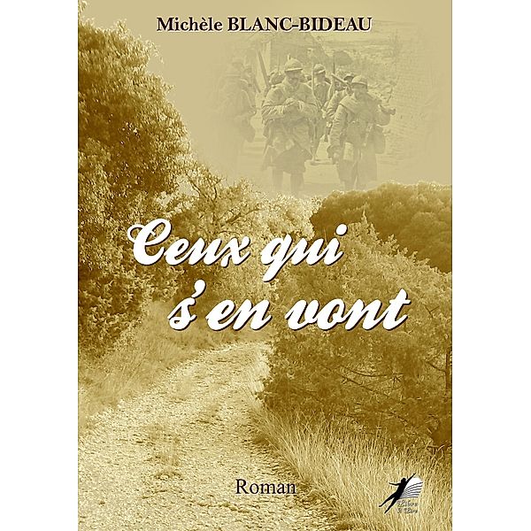 Ceux qui s'en vont, Michèle Blanc-Bideau