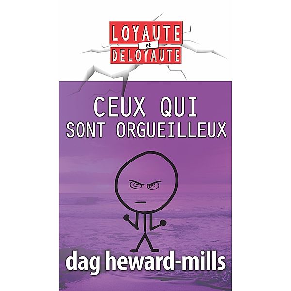 Ceux qui sont orgueilleux, Dag Heward-Mills