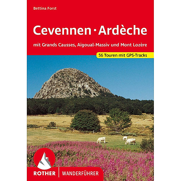 Cevennen - Ardèche, Bettina Forst