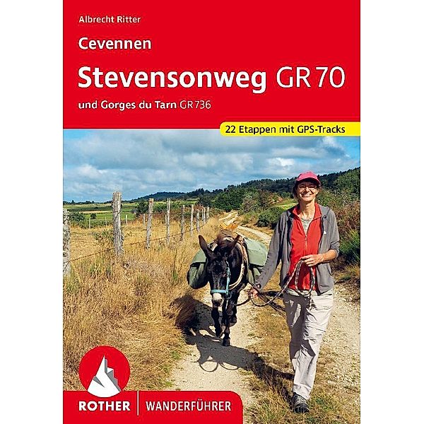 Cevennen: Stevensonweg GR 70, Albrecht Ritter