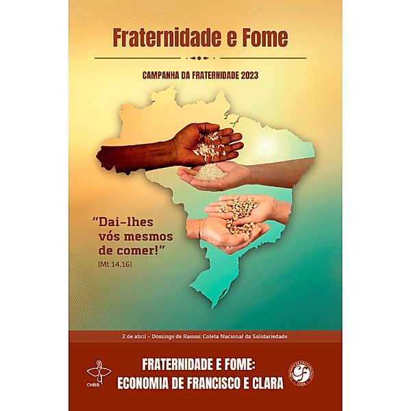 CF 2023 - Fraternidade: Economia de Francisco e Clara - DIGITAL, Setor de Campanhas Cnbb