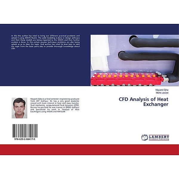 CFD Analysis of Heat Exchanger, Mayank Ojha, Mohd Jawed