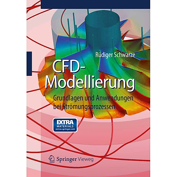 CFD-Modellierung, Rüdiger Schwarze