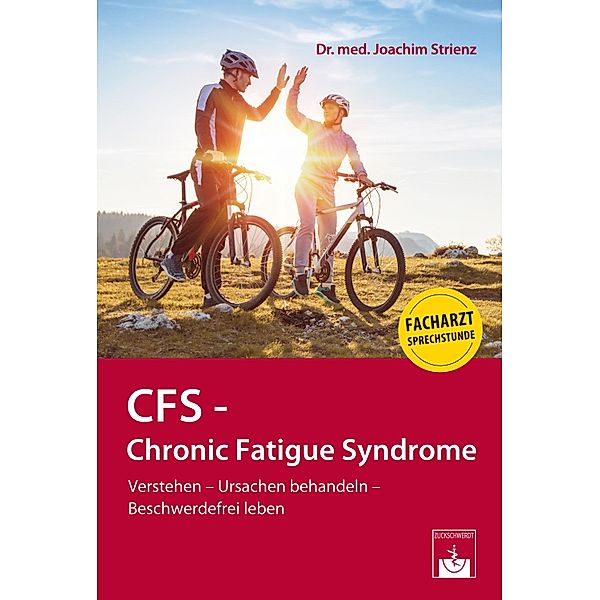 CFS - Chronic Fatigue Syndrome, Joachim Strienz