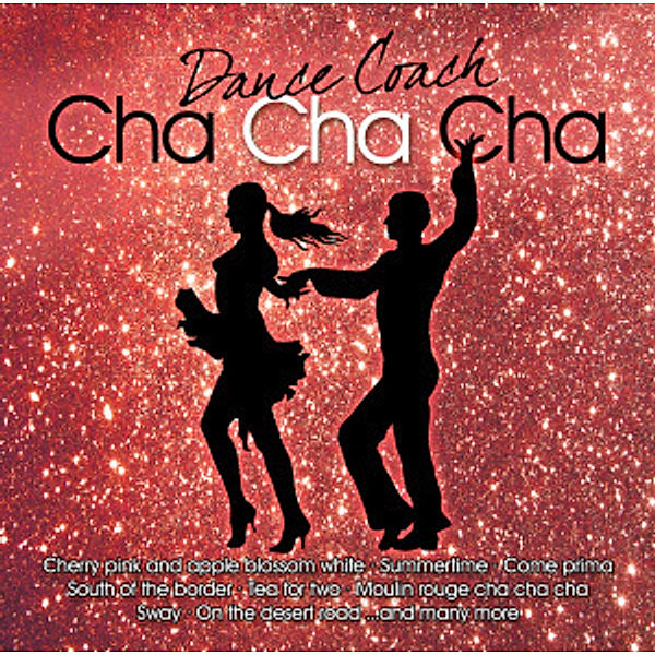 Cha Cha Cha, Dance Coach Presents