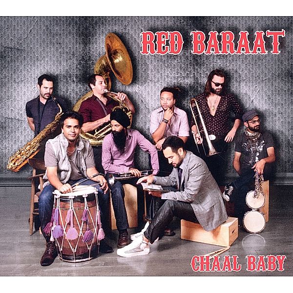 Chaal Baby, Red Baraat