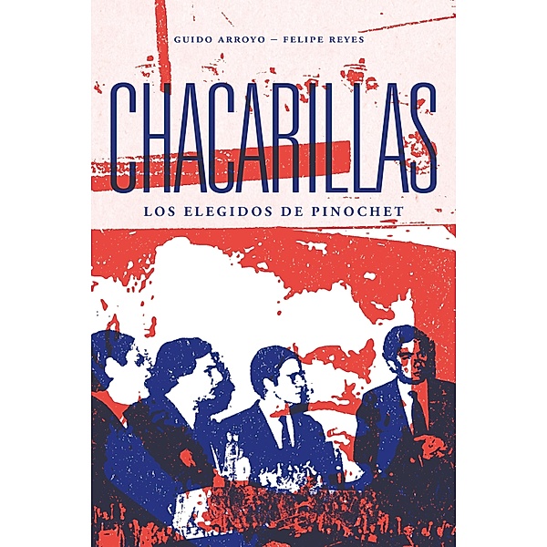 Chacarillas, Felipe Reyes, Guido Arroyo