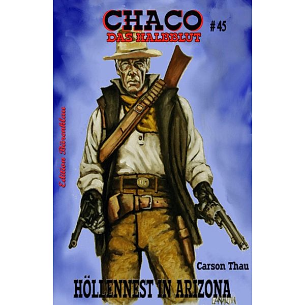 Chaco #45: Höllennest in Arizona, Carson Thau