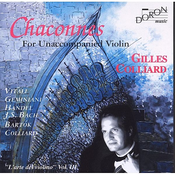 Chaconnes Für Violine Solo, Gilles Colliard