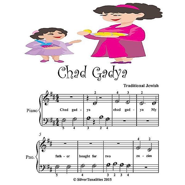 Chad Gadya - Beginner Tots Piano Sheet Music, Silver Tonalities