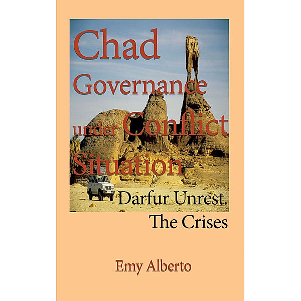 Chad Governance Under Conflict Situation, Emy Alberto