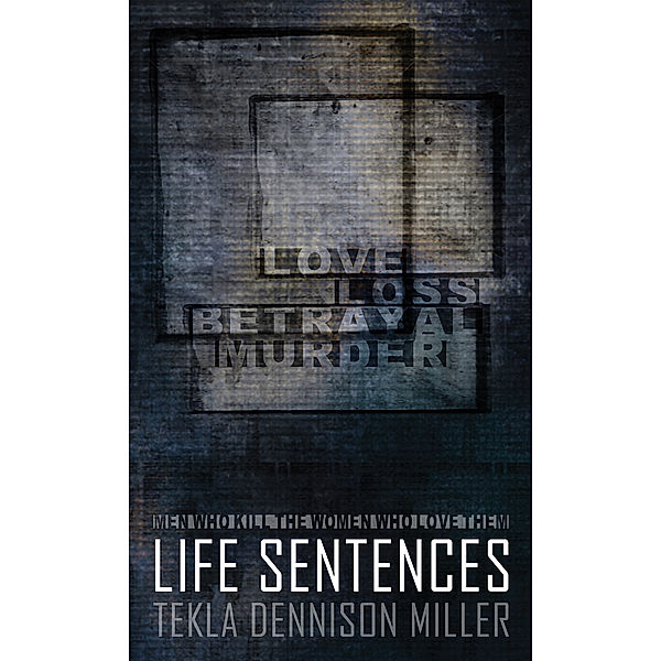 Chad Wilbank: Life Sentences, Miller