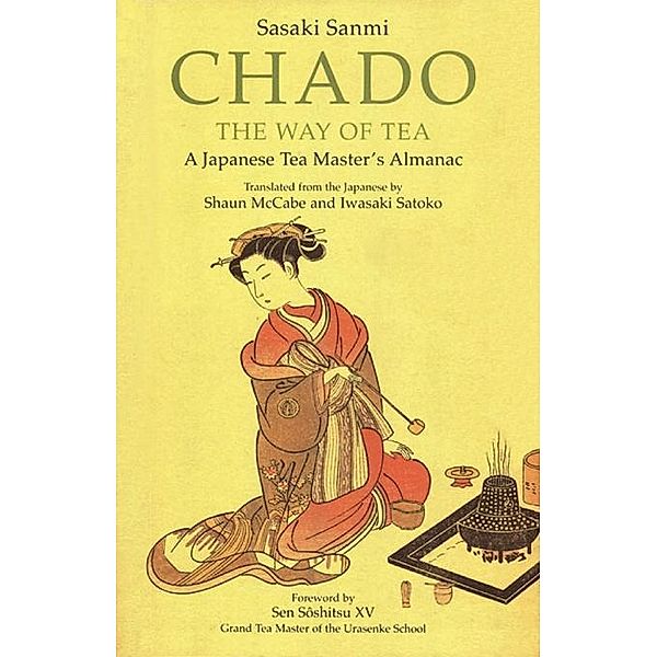 Chado the Way of Tea, Sasaki Sanmi