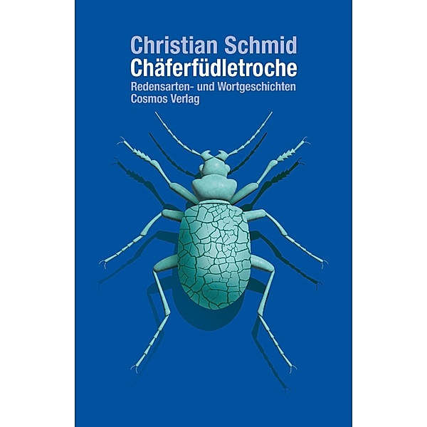 Chäferfüdletroche, Christian Schmid